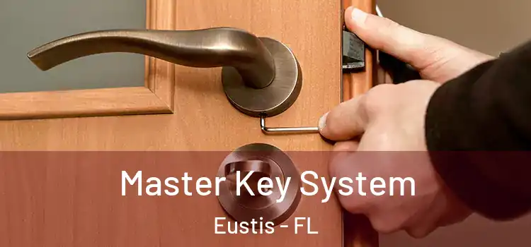  Master Key System Eustis - FL